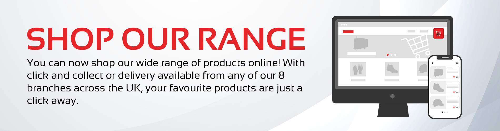Shop Our Range