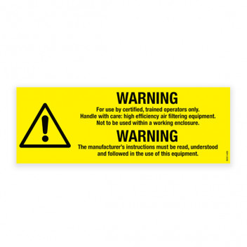 Filtering Equipment Warning Sign 100 x 280mm